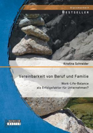 Книга Vereinbarkeit von Beruf und Familie Kristina Schneider