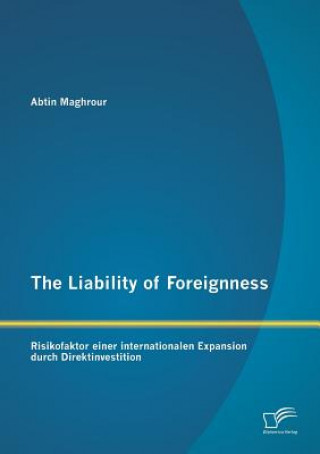 Kniha Liability of Foreignness Abtin Maghrour