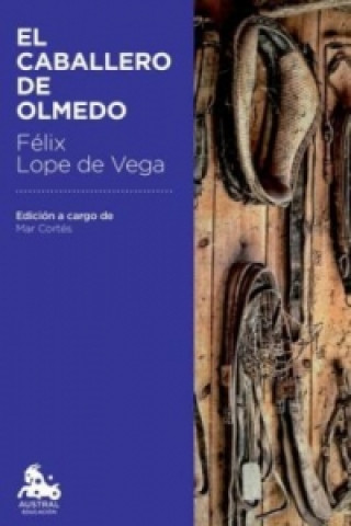Kniha El caballero de Olmedo ope de Vega