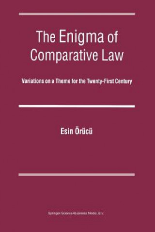 Książka Enigma of Comparative Law Esin Örücü