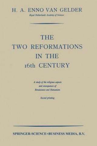 Książka Two Reformations in the 16th Century H.A. Enno Gelder