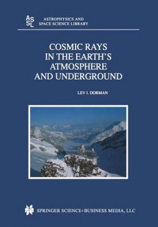 Carte Cosmic Rays in the Earth's Atmosphere and Underground Lev Dorman