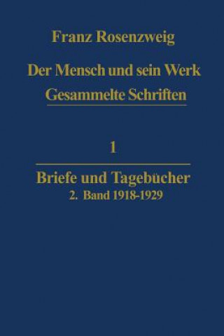 Carte Der Mensch und Sein Werk Franz Rosenzweig