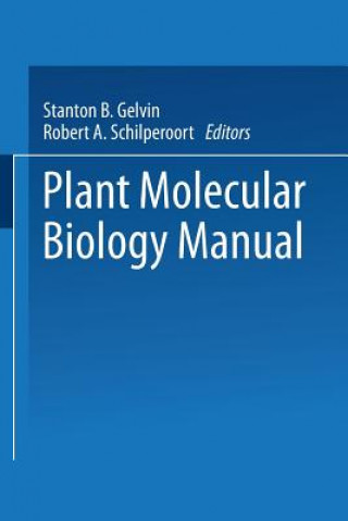 Carte Plant Molecular Biology Manual Stanton B. Gelvin