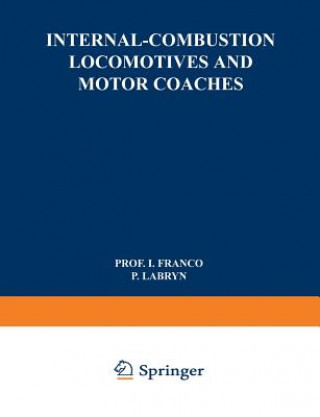 Carte Internal-Combustion Locomotives and Motor Coaches Isaac Franco