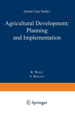 Βιβλίο Agricultural Development: Planning and Implementation, 1 R. Weitz