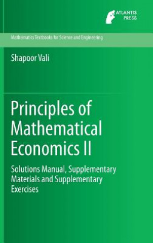 Kniha Principles of Mathematical Economics II Shapoor Vali