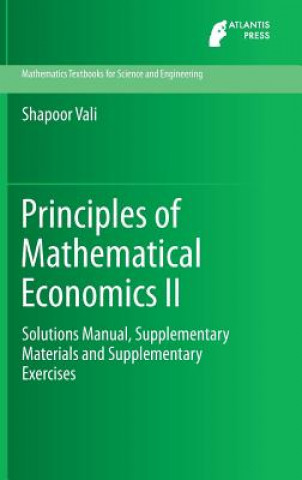 Book Principles of Mathematical Economics II Shapoor Vali