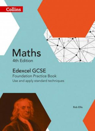 Kniha GCSE Maths Edexcel Foundation Practice Book Kath Hipkiss