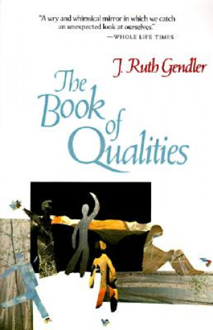 Könyv Book of Qualities R. Gendler