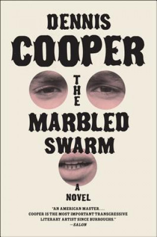 Kniha Marbled Swarm Dennis Cooper