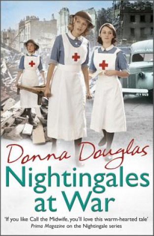 Könyv Nightingales at War Donna Douglas