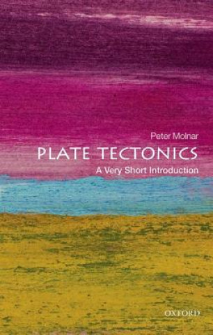 Carte Plate Tectonics: A Very Short Introduction Molnar