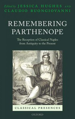 Knjiga Remembering Parthenope Jessica Hughes