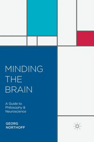 Knjiga Minding the Brain Georg Northoff