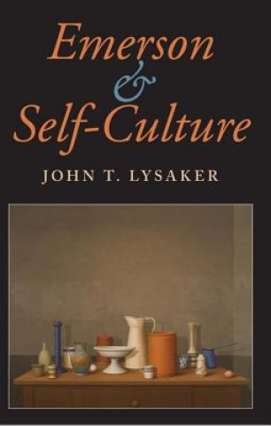 Carte Emerson and Self-Culture John T. Lysaker