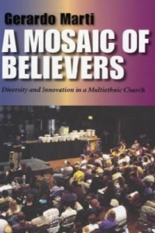 Könyv Mosaic of Believers Gerardo Marti