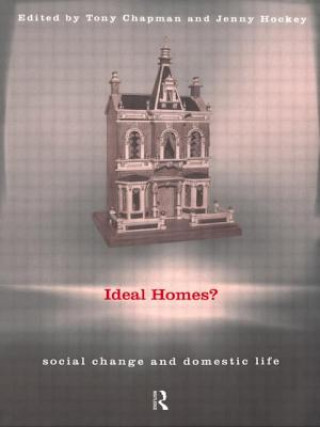 Книга Ideal Homes? Tony Chapman