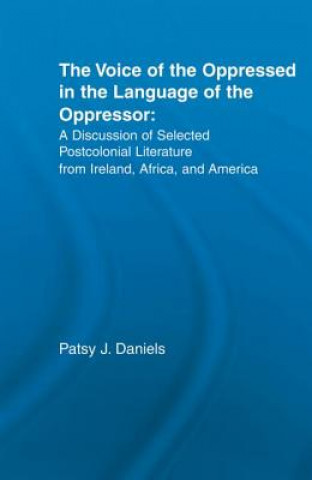 Książka Voice of the Oppressed in the Language of the Oppressor Patsy J. Daniels