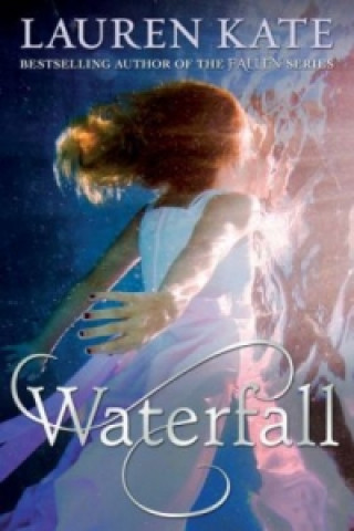 Kniha Waterfall Lauren Kate