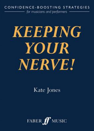 Book Keeping Your Nerve! Kate Jones