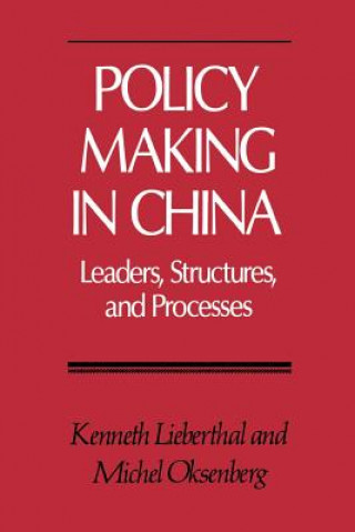 Knjiga Policy Making in China Kenneth Lieberthal