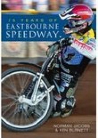 Carte 75 Years of Eastbourne Speedway Norman Jacobs