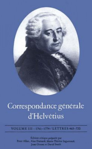 Könyv Correspondance Generale d'Helvetius David Warner Smith