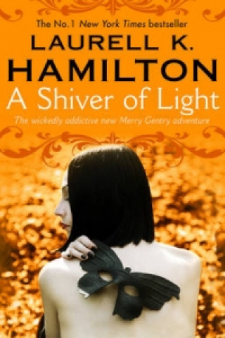 Carte Shiver of Light Laurell K Hamilton