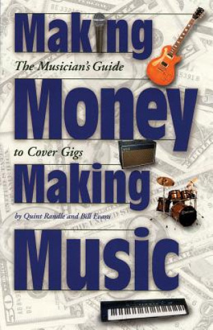 Książka Making Money Making Music Quint Randle