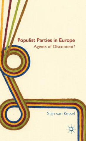 Książka Populist Parties in Europe Stijn van Kessel