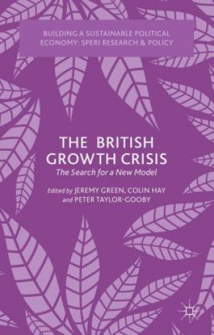 Книга British Growth Crisis J. Green