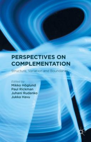 Kniha Perspectives on Complementation M. H?glund