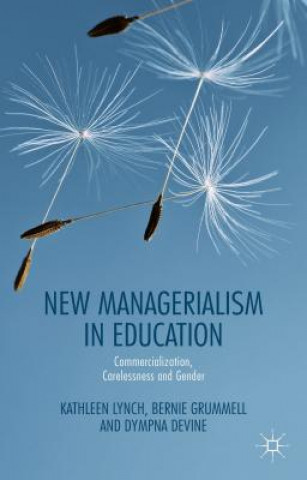 Book New Managerialism in Education Kathleen Lynch