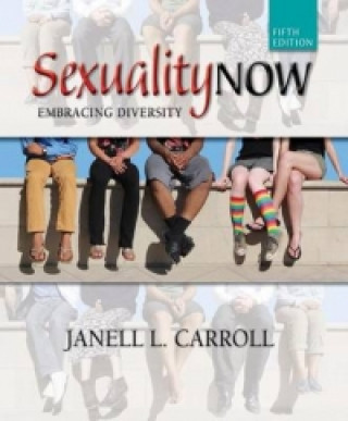 Kniha Sexuality Now Janell L Carroll