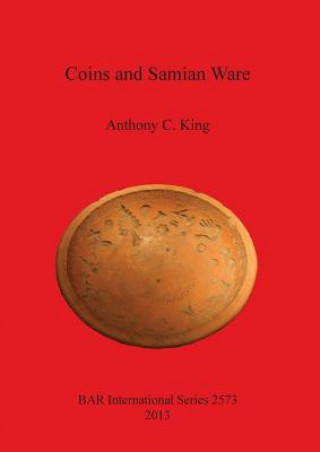 Книга Coins and Samian Ware Anthony King