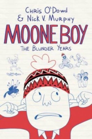 Книга Moone Boy: The Blunder Years Chris O'Dowd