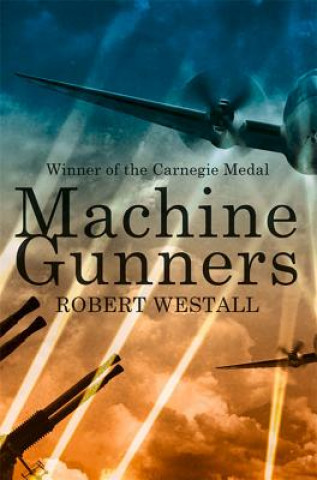 Könyv Machine Gunners Robert Westall