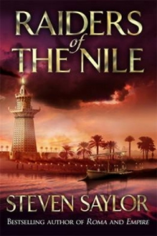 Könyv Raiders Of The Nile Steven Saylor