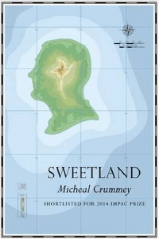 Könyv Sweetland Michael Crummey