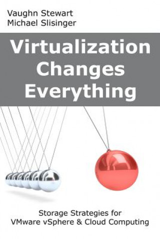 Knjiga Virtualization Changes Everything Vaughn Stewart