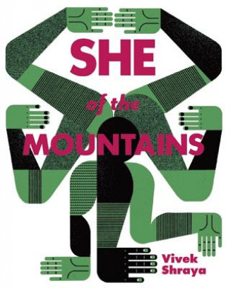 Kniha She Of The Mountains Vivek Shraya