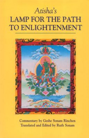 Carte Atisha's Lamp for the Path to Enlightenment Sonam Richen Geshe