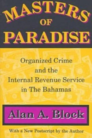 Carte Masters of Paradise Alan A. Block