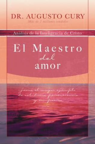 Carte Maestro del amor Augusto Cury