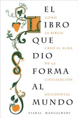 Livre libro que dio forma al mundo Vishal Mangalwadi