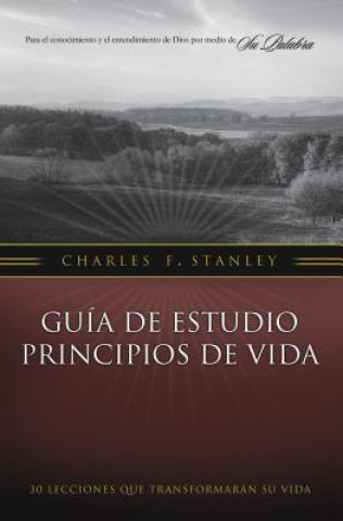 Kniha Guia de estudio Principios de Vida Charles F Stanley