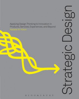Kniha Strategic Design Thinking 