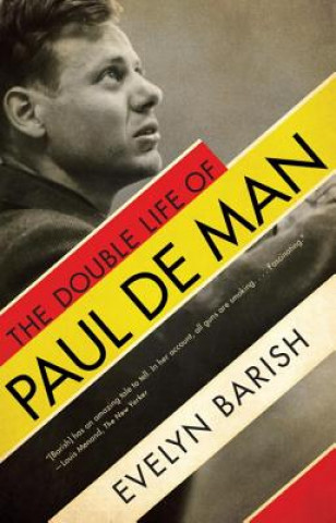 Книга Double Life of Paul de Man Evelyn Barish