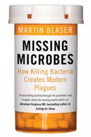 Kniha Missing Microbes Martin Blaser